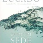 Quem Tem Sede Venha