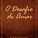 O desafio de Amar