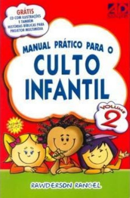 Manual Prático Para o Culto Infantil - Vol. 2
