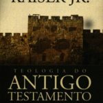 Teologia do Antigo Testamento