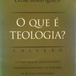 O que é Teologia?