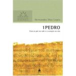 1 Pedro: Comentários Expositivos