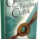 Orações Que Trazem Cura