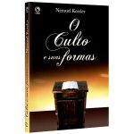 O Culto e Suas Formas