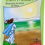 Estudando Com a Biblia: Respostas ao Amor de Deus