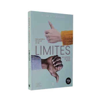 Limites Quando Dizer Sim Quando Dizer Não | 2ª Edição | Cloud e Townsend