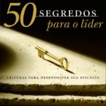 50 Segredos Para o Líder