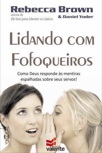 Lidando Com Fofoqueiros