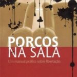 Porcos na Sala