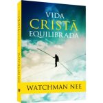 Vida Cristã Equilibrada