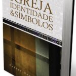 Igreja: Identidade e Símbolos