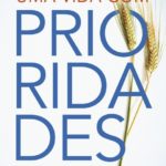 Uma Vida Com Prioridades