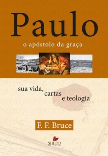 Paulo, O Apóstolo da Graça