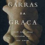 Nas Garras da Graça