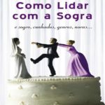 Como Lidar Com a Sogra