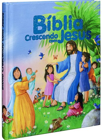 Bíblia Crescendo Com Jesus