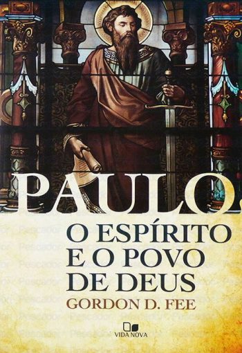 Paulo, O Espírito e o Povo de Deus