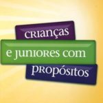Crianças e Juniores Com Propósitos