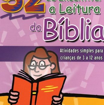 52 Maneiras de Incentivar a Leitura da Bíblia