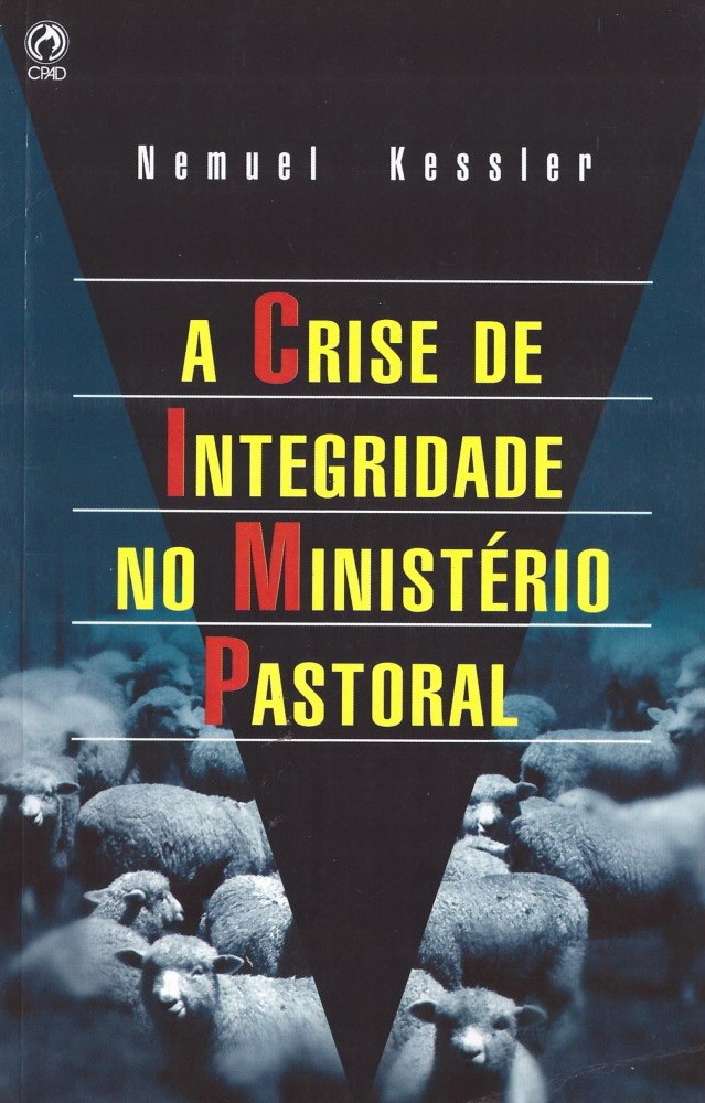 A Crise de Integridade no Ministério Pastoral