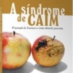 A síndrome de Caim