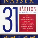 31 Hábitos Que Mudarão a Sua Vida