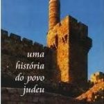 Uma História do Povo Judeu Volume 2