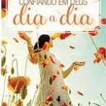 Confiando em Deus Dia a Dia