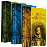 As Obras de Armínio (Coleção)
