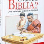 O Que é a Biblia