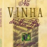 Na Vinha de Meu Pai