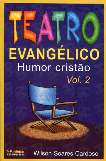 Teatro Evangélico - Vol. 2