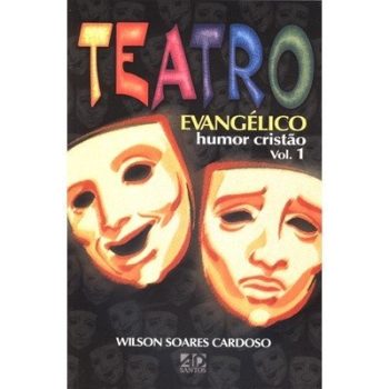 Teatro Evangélico - Vol. 1