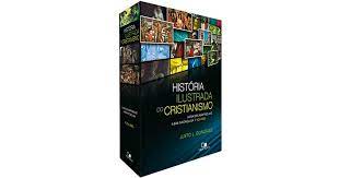 História Ilustrada do Cristianismo. A Era dos Mártires Até a Era Inconclusa - Caixa. Volume 1 e 2