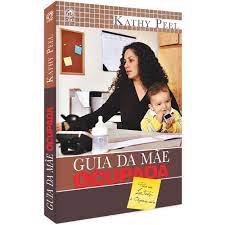 Guia da Mãe Ocupada