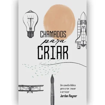 Chamados Para Criar | Jordan Raynor
