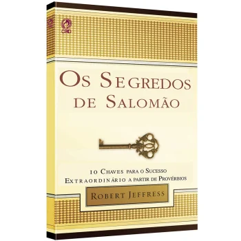 Os Segredos de Salomão - Robert Jeffress