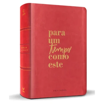 Bíblia Mulheres | Viviane Martinello | NVT | Espaço Para Anotações | Capa Luxo Para Um Tempo Como Este