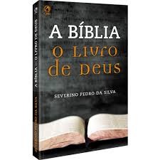 A Bíblia - O Livro de Deus