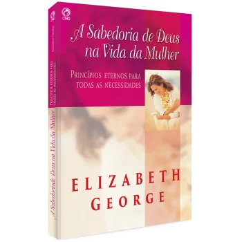 A Sabedoria de Deus na Vida da Mulher