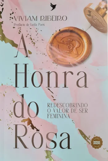 A Honra Do Rosa