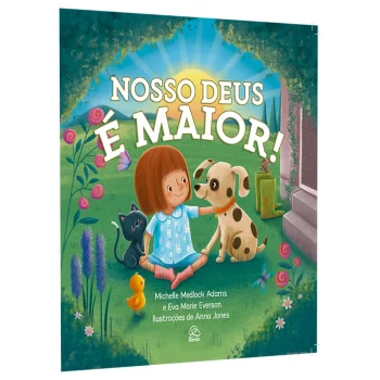 Nosso Deus é Maior