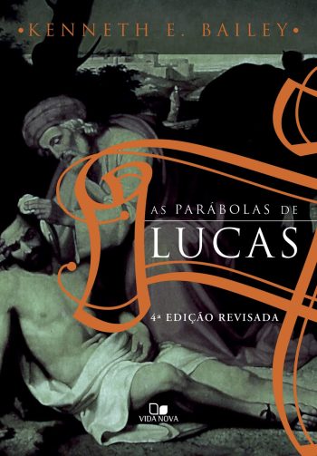 As Parábolas de Lucas