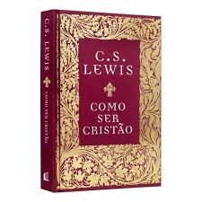 Como Ser Cristão - C.S. Lewis