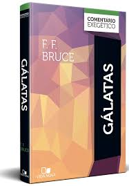 Gálatas: comentário exegético F.F. Bruce