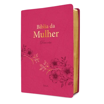 Bíblia da Mulher Deus e Elas Rosa NAA