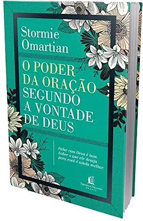 O Poder da Oração Segundo a Vontade de Deus
