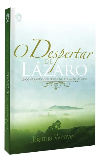 O despertar de Lázaro: Encontrando Seu Lugar no Coração de Deus